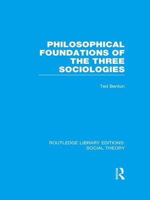 cover image of Philosophical Foundations of the Three Sociologies